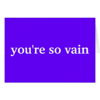 Cartão você é tão vão