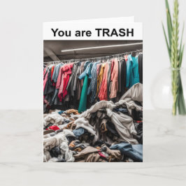 Cartão Você é TRASH.