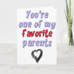 Cartão Você é um dos meus pais favoritos, Dia de os pais<br><div class="desc">Você é um dos meus pais favoritos</div>