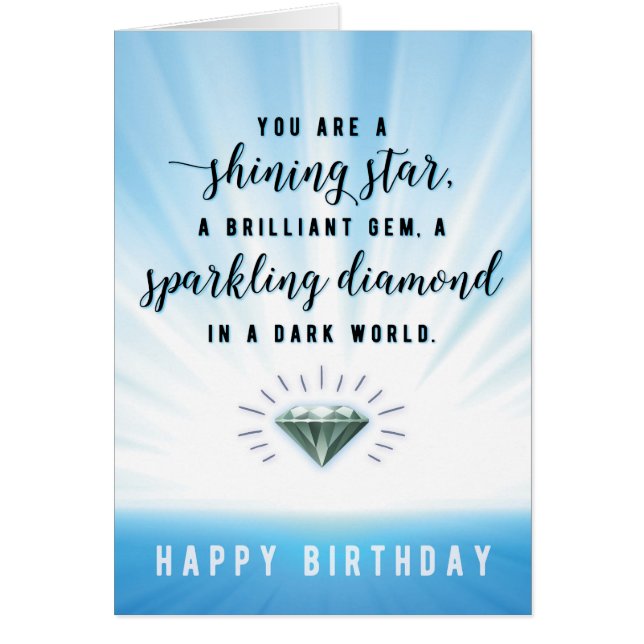Cartão Você é um Gem Brilhante, um Diamante Estimulante e (Frente)