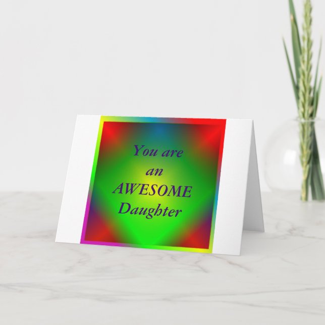 Cartão "Você é uma Filha Incrível" (Frente)