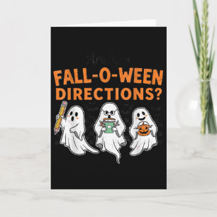 Cartão Você Está Direções Fall-o-ween Engraçado Professor