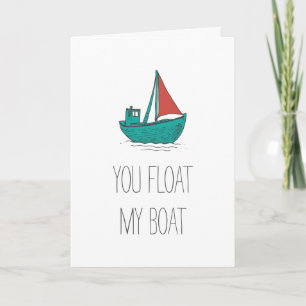 Cartão Você Flutua Meu Barco