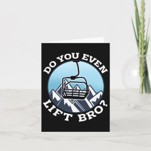 Cartão Você Levanta, Mano Eu Esquendo Snowboard Eu Engraç