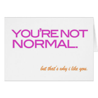 Cartão você não é normal