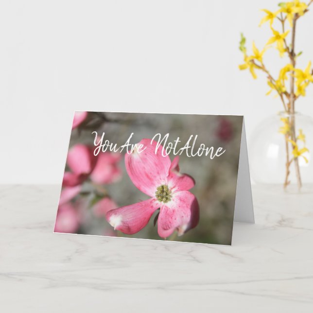 Cartão Você não está sozinho - Estamos aqui para ajudar (Flor Amarela)