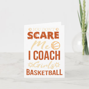 Cartão Você não me assusta Eu treino garotas no basquete