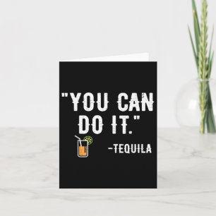 Cartão Você Pode Fazer Isso Tequila Partido Mexicano Cinc