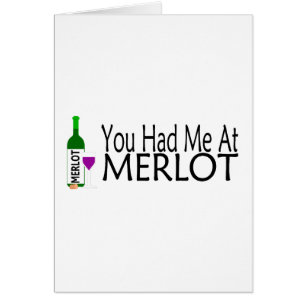 Cartão Você teve-me no vinho do Merlot