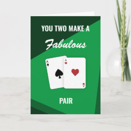 Cartão "Vocês dois fazem um par fabuloso" Mão de Poker de