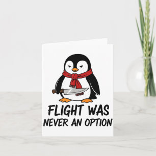 Cartão Voo Nunca Foi Uma Opção Pinguim Sarcástico Engraça