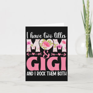 Cartão Vovó eu tenho dois títulos mamãe e Gigi