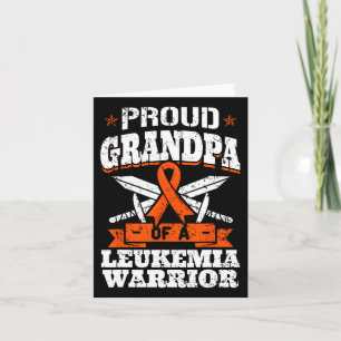 Cartão Vovô Orgulhoso De Um Guerreiro De Leucemia Abuelo