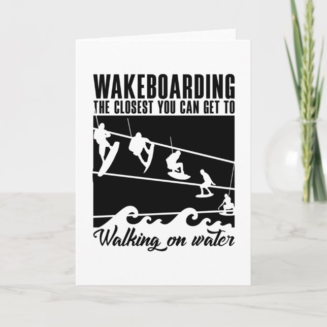 Cartão Wakeboard O Mais Próximo Que Você Pode Obter Wakeb (Frente)