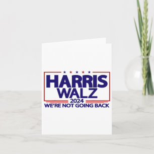 Cartão Walz 2024 Não vamos voltar Kamala Harris Vp Wa