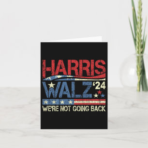 Cartão Walz 2024 para Presidente Não vamos voltar