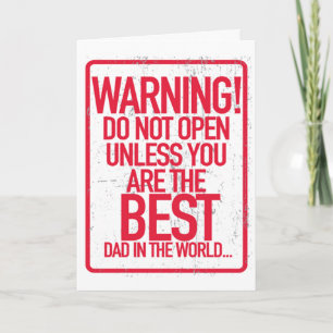 Cartão Warning Do not Open Father's Day Greeting Cards