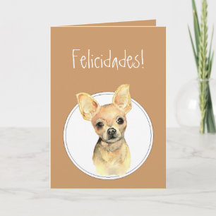Cartão Watercolor Chihuahua,Felicidades! Custom Birthday
