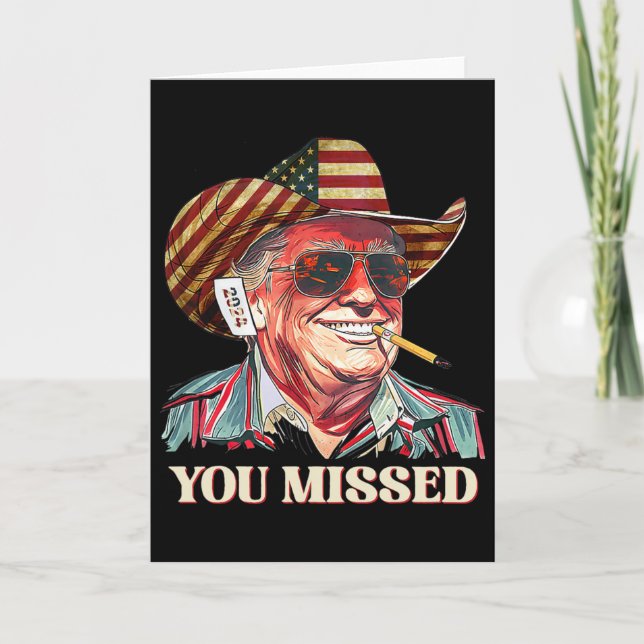 Cartão Western Trump Cowboy You Missed American Flag Cowb (Frente)