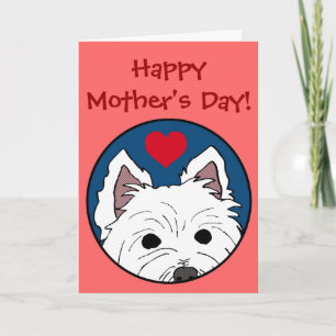 Cartão Westie Heart Happy Mother's Day Greeting Card