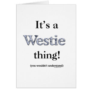 Cartão Westie Thing