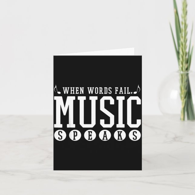 Cartão Where Words Fail Music Speaks - Musician Teacher Q (Frente)