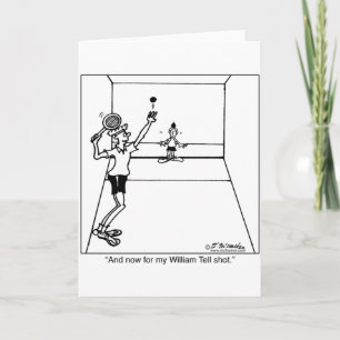 Cartão William Tell Racquetball Shot