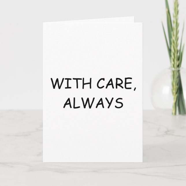 Cartão With Care, Always – Minimalist Support Card Templa (Frente)