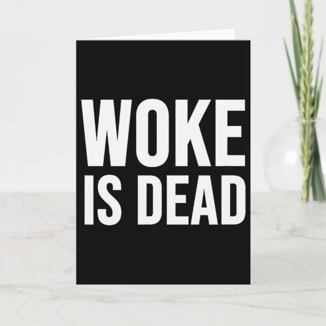 Cartão Woke Está Morto  (Frente)