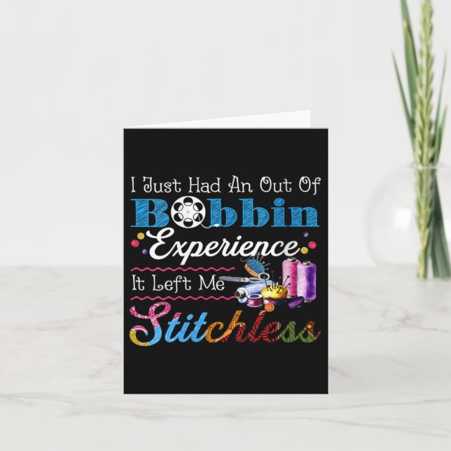 Cartão Womens I Just Had An Out Of Bobbin Experience It L (Frente)