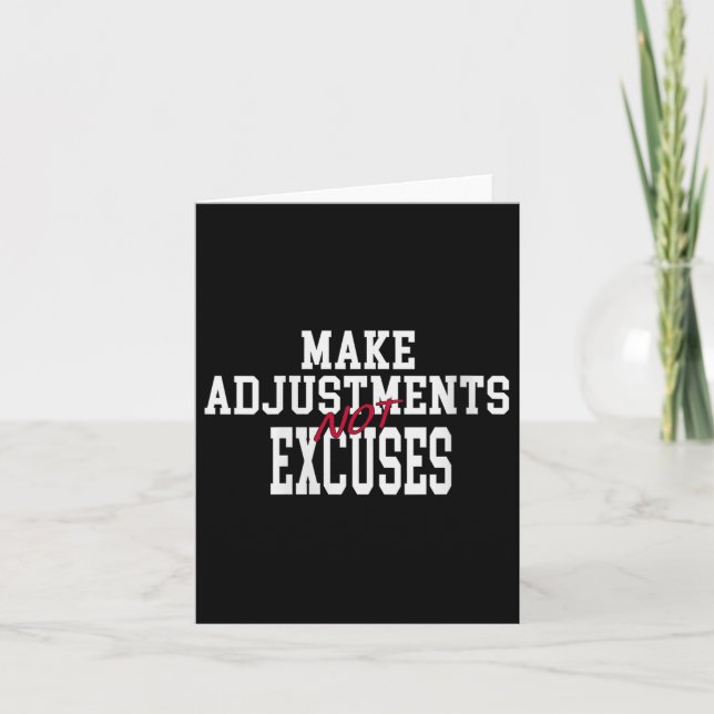 Cartão Womens Make Adjustments Not Excuses Motivational Q (Frente)