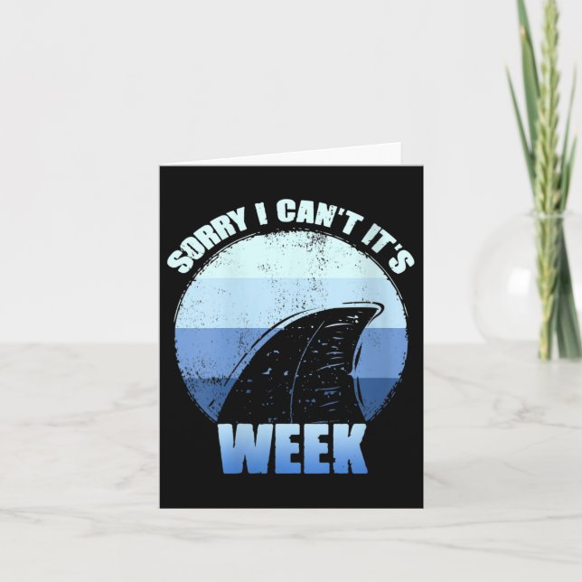 Cartão Womens Sorry I Can't It's Week Funny Shark Gift V- (Frente)