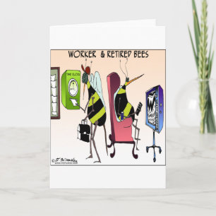 Cartão Worker and Retired Bee
