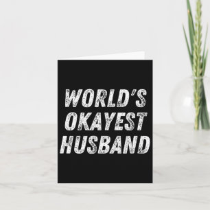 Cartão World#39;s Okayest Husband Engraçada Hub de Aniver