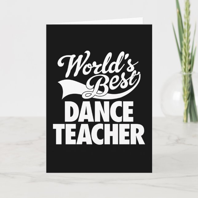 Cartão World's Best Dance Teacher Greeting Cards (Frente)