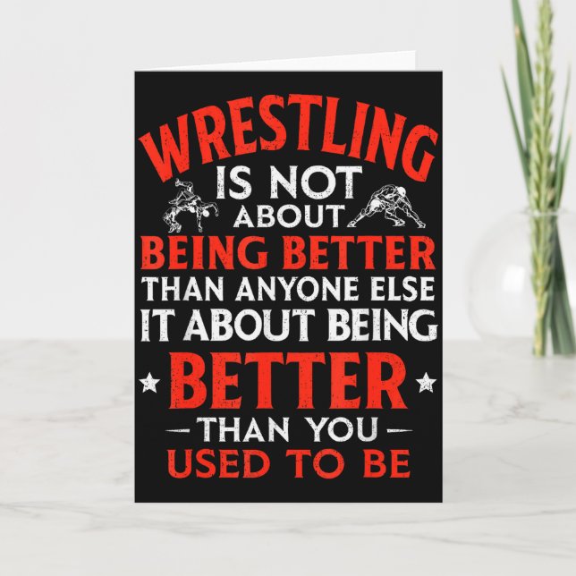 Cartão Wrestling Being Better You Used To Be Inspirationa (Frente)