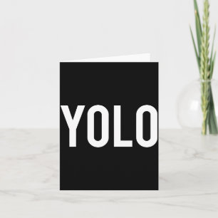 Cartão Yolo - Camiseta Divertida Presente Legal Hip Hop R
