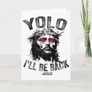 Cartão Yolo Eu Estarei De Volta Ressurreição De Jesus Cri