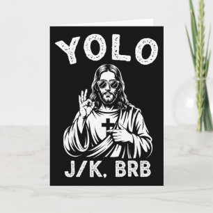 Cartão Yolo Jk Brb Jesus Cristão Para Homens Mulheres Men