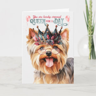 Cartão Yorkshire Terrier Queen para um dia feliz aniversá