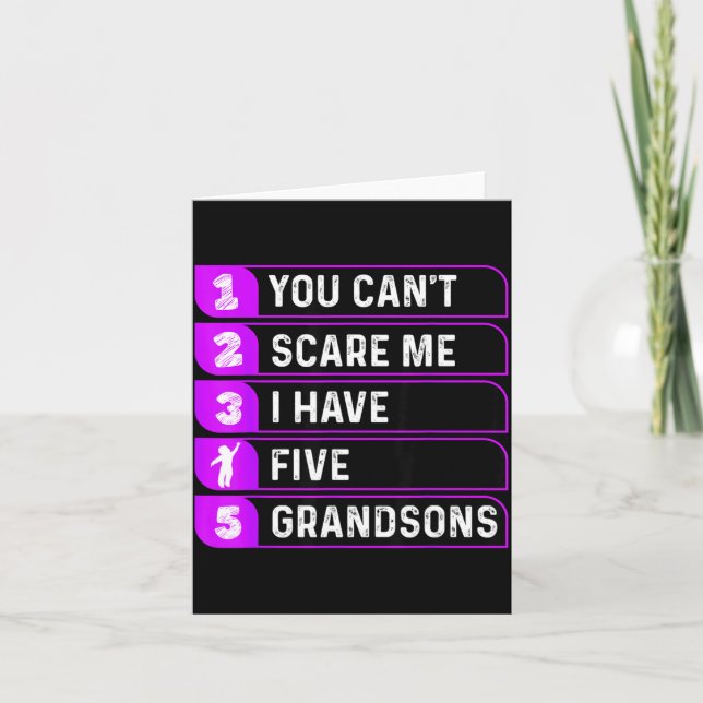 Cartão You Can't E Me I Have Five Grandsons Funny Grandma (Frente)