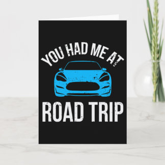 Cartão You Had Me At Road Trip Rv Travel Vacation Car Roa