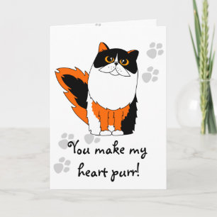 Cartão You Make My Heart Purr Greeting Card - Calico Cat