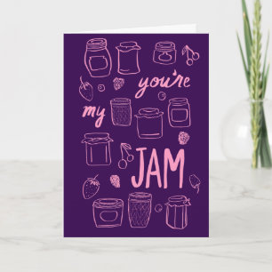 Cartão YOURE MY JAM Cute Jars Illustration Dia de os namo