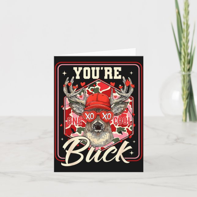 Cartão You're One Cool Buck Camouflage Valentine's Day Hu (Frente)