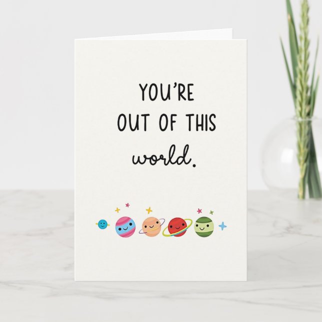Cartão Youre Out Of This World Planet Card (Frente)