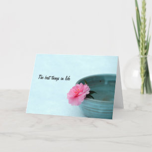 Cartão Zen Best Things In Life Card