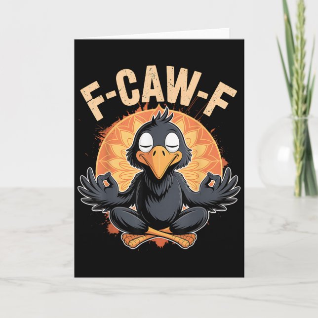 Cartão Zen Corvo F Coaxar F Corvo Fcawf Engraçado Meditaç (Frente)