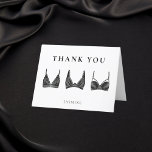 Cartões de agradecimentos Chá de panela lingerie<br><div class="desc">Diga obrigado aos seus hóspedes,  enquanto permanecerá no tema. O tema do chá de panela lingerie é super popular este ano e apresenta design moderno e minimalista. Verifique o resto da coleção para itens correspondentes.</div>