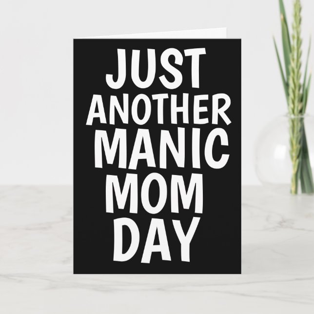CARTÕES DE DIA DAS MÃES MANÍACAS (Frente)